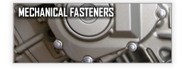 Mechanical Fasteners